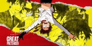 the-great-pretender-anime-netflix-header