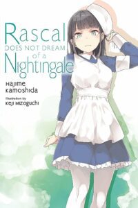 Rascal não sonha com uma revisão de Nightingale Light Novel